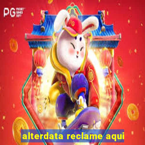 alterdata reclame aqui